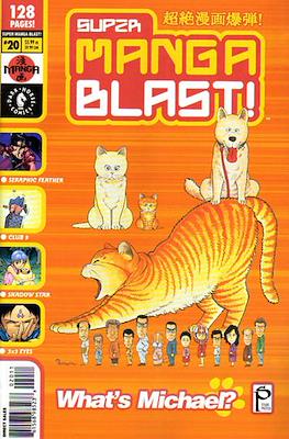 Super Manga Blast! #20