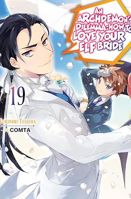 An Archdemon's Dilemma: How to Love Your Elf Bride (Digital) #19