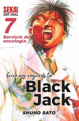 Give my regards to Black Jack (Rústica) #7