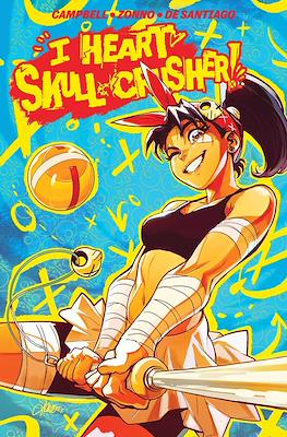 I Heart Skull-Crusher!