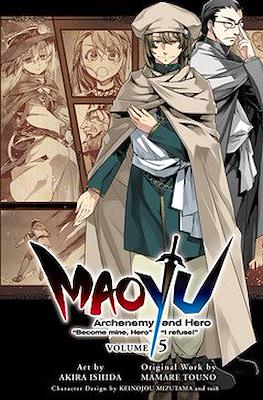 Maoyu: Archenemy and Hero "Become mine, Hero" "I refuse!" #5
