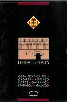 Lleida: Detalls