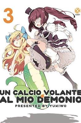 Un calcio volante al mio demonio #3