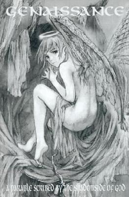Genaissance: A Parable Scribed by the Shadowside of God #3