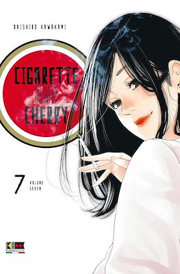 Cigarette and Cherry #7