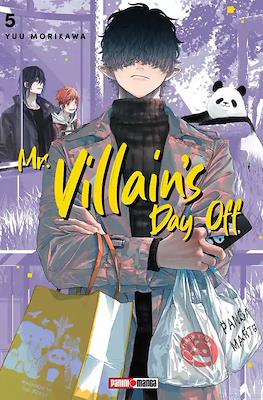 Mr. Villain's Day Off (Rústica con sobrecubierta) #5