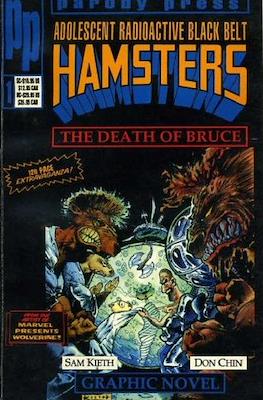 Adolescent Radioactive Black Belt Hamsters: The Death of Bruce