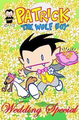 Patrick The Wolf Boy Specials #11
