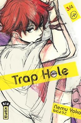 Trap Hole #3