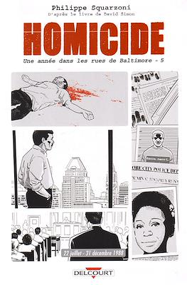 Homicide. Une année dans les rues de Baltimore #5