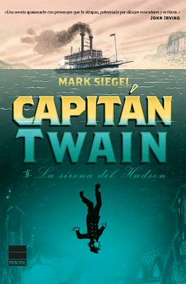 Capitán Twain o la sirena del Hudson