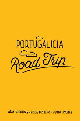 Portugalicia 2016. Road Trip