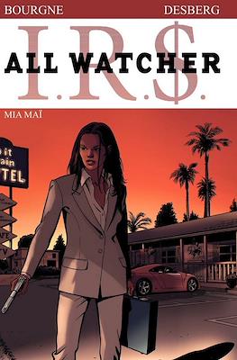 I.R.$. - All Watcher #5