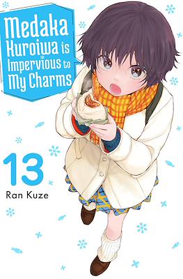 Medaka Kuroiwa is Impervious to My Charms #13