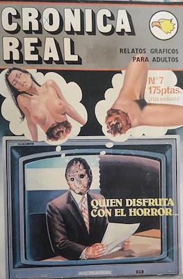 Crónica real #7