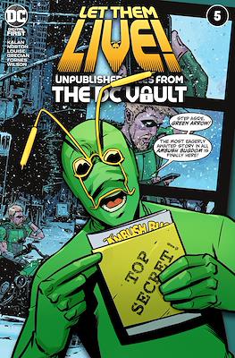 Let Them Live!: Unpublished Tales from the DC Vault #5