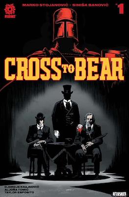 Cross to Bear #1