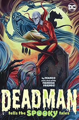 Deadman Tells the Spooky Tales (2022)