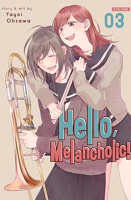 Hello, Melancholic! (Softcover) #3