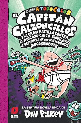 El Capitán Calzoncillos #7