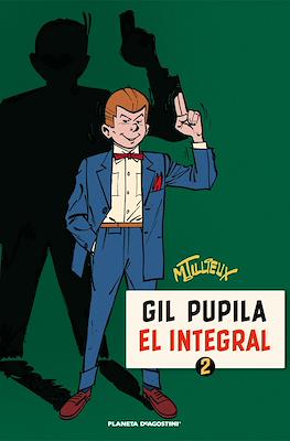 Gil Pupila. El integral (Cartoné 240 pp) #2