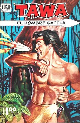 Tawa, El Hombre Gacela #11