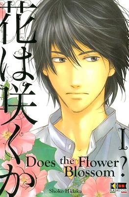 Does The Flower Blossom?