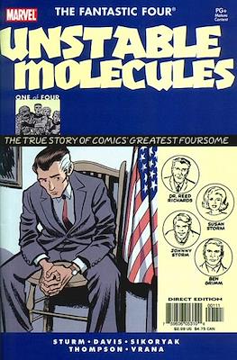 The Fantastic Four: Unstable Molecules