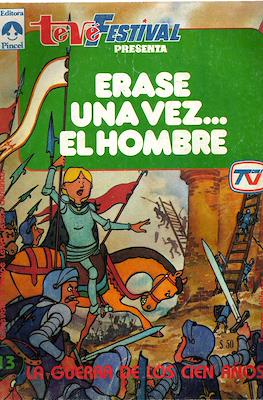 Teve Festival presenta: Érase una vez... El hombre (Grapa) #13