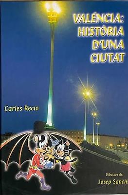 Valéncia: història d'una ciutat