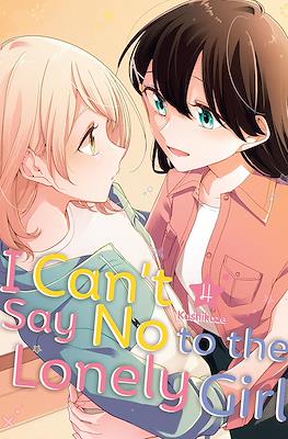 I Can’t Say No to the Lonely Girl #4