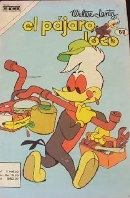 El pájaro loco #60