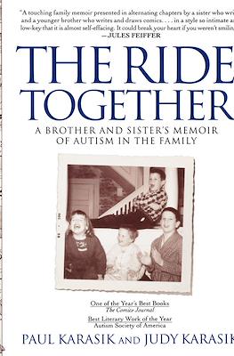 The Ride Together. A Brother and Sister's Memoir of Autism in the Family