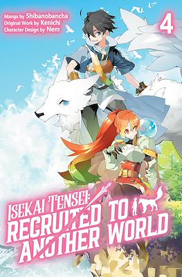 Isekai Tensei: Recruited to Another World #4