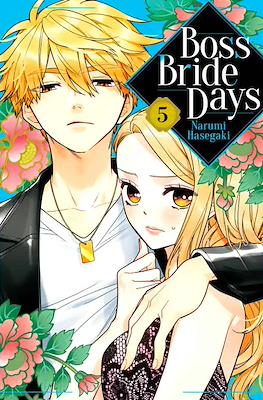 Boss Bride Days #5