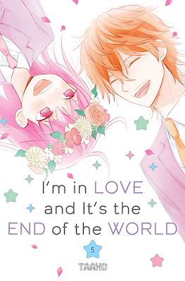 I'm in Love and It's the End of the World #5