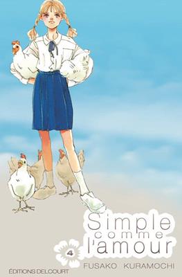 Simple comme l'amour #4