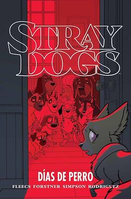 Stray Dogs #2