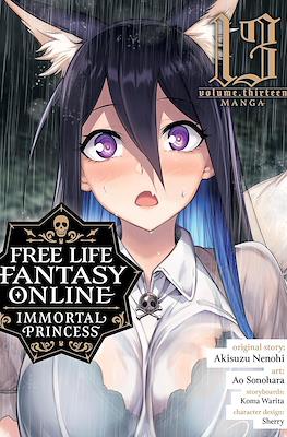 Free Life Fantasy Online: Immortal Princess #13