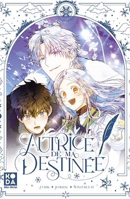 Autrice de ma destinée #2