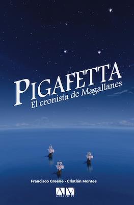 Pigafetta, el cronista de Magallanes