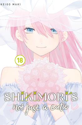 Shikimori's Not Just a Cutie #18