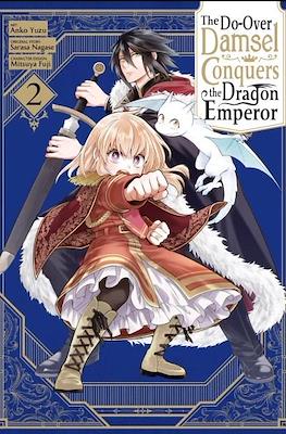 The Do-Over Damsel Conquers The Dragon Emperor #2