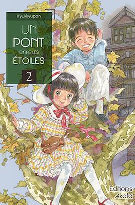 Un pont entre les étoiles #2