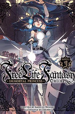 Free Life Fantasy Online: Immortal Princess #3