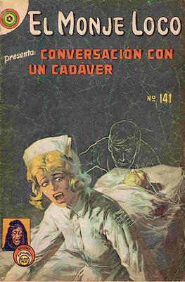 El Monje Loco #141