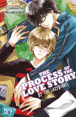 The process of the love story by the lazybones