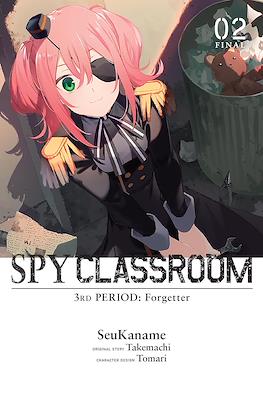 Spy Classroom 3rd Period: Forgetter #2