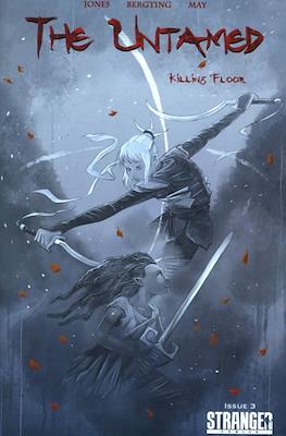 The Untamed: Killing Floor #3