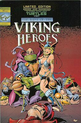 The Teenage Mutant Ninja Turtles Visit the Last of the Viking Heroes - Limited Edition